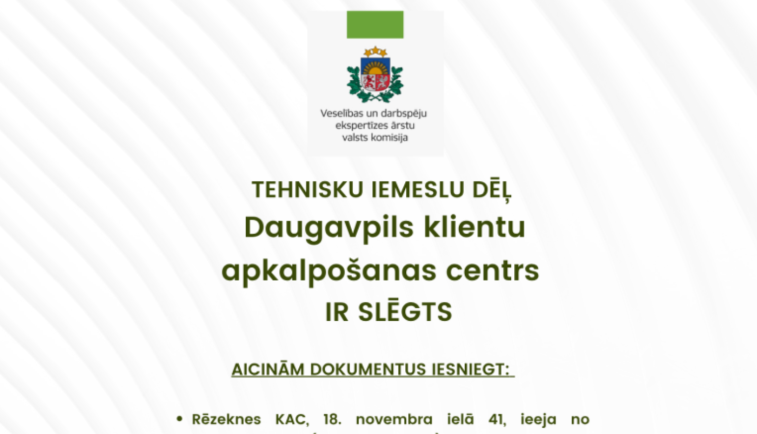 ģērbonis, informācija par Daugavpils slēgšanu