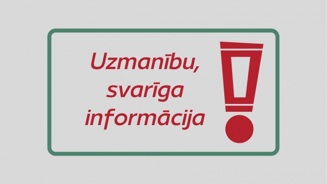 Teksts "Uzmanību, svarīga informācija!"