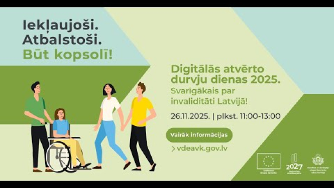 VDEĀVK otrās digitālās atvērto durvju dienas “Svarīgākais par invaliditāti Latvijā !” (26.11.2025.)