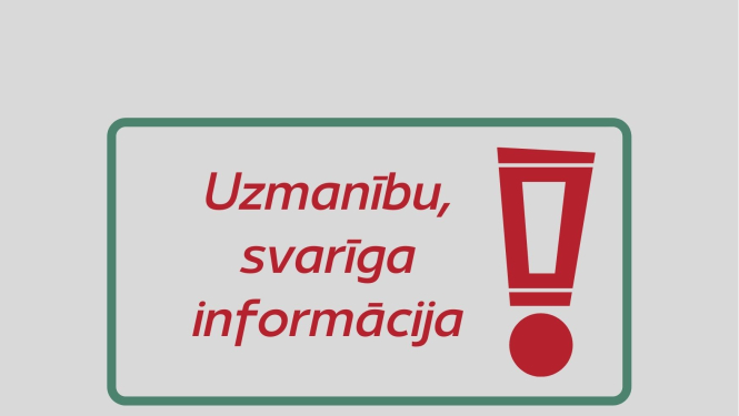 Teksts "Uzmanību, svarīga informācija!"