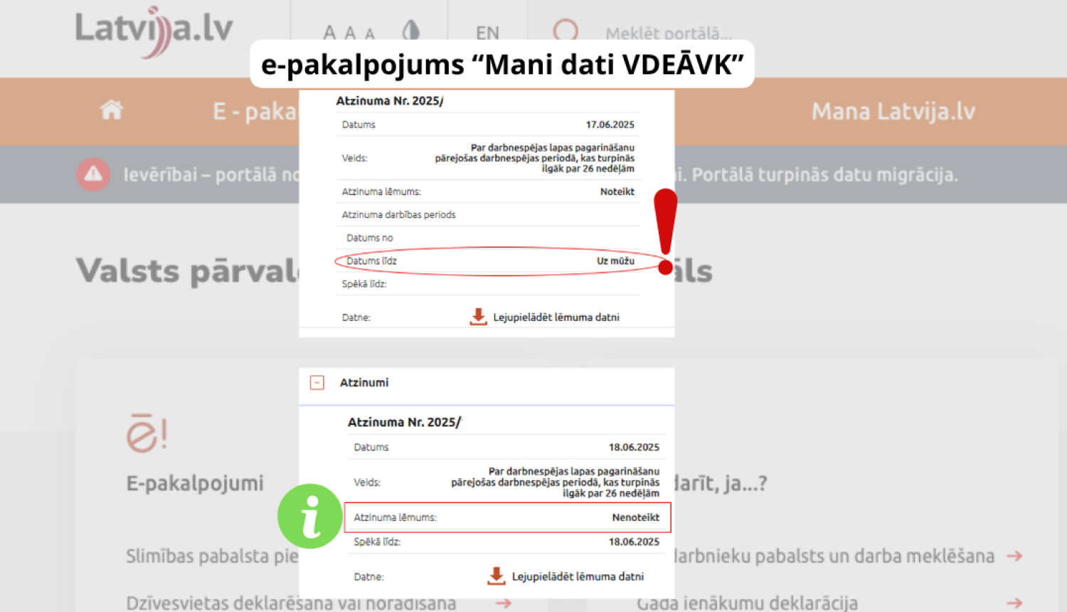 ekrānuzņēmumi no e-pakalpojuma, izsaukuma zīme, zaļš informācijas burts