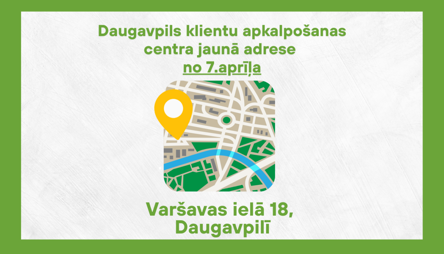 Shematiska karte, kurā attēlots atrašanās punkts un informācija aprakstīta par jauno adresi