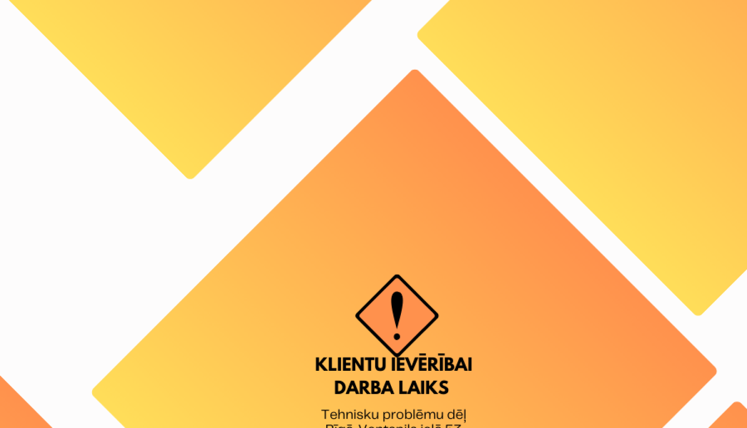 izsaukuma zīme, oranžas krāsas, info par darba laikiem