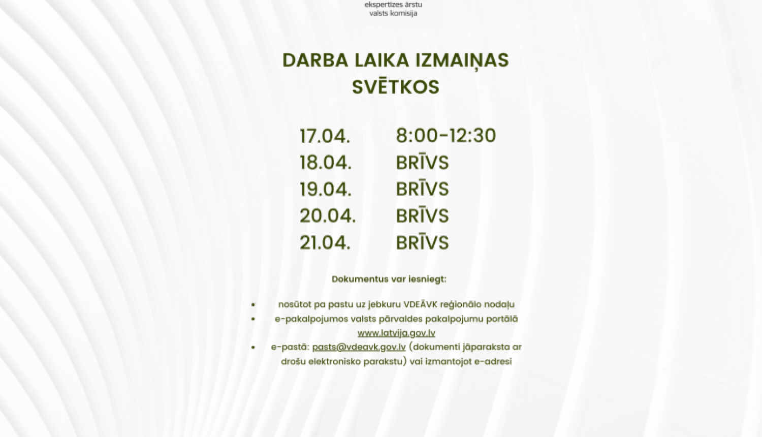 iestādes logo un darba laika izmaiņas